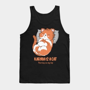 Karma is a cat Purring on my lap Tank Top